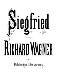 Partition Act I, Siegfried, Wagner, Richard par Richard Wagner