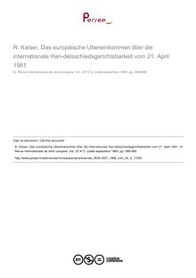 R. Kaiser, Das europàische Ubereinkommen ilber die internationale Han-delsschiedsgerichtsbarkeit vom 21. April 1961 - note biblio ; n°3 ; vol.20, pg 588-589
