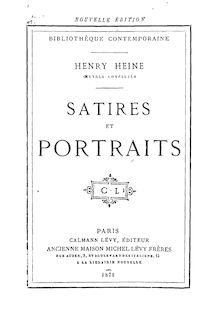 Satires et portraits (Deuxième édition) / par Henri Heine