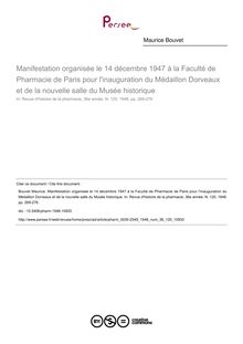 Manifestation organisée le 14 décembre 1947 à la Faculté de Pharmacie de Paris pour l inauguration du Médaillon Dorveaux et de la nouvelle salle du Musée historique - article ; n°120 ; vol.36, pg 269-276