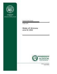 State of Arizona June 30, 2002 Single Audit Report