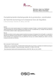 Complémentarité intertemporelle de la production, coordination de l activité économique et croissance hors de l équilibre.  - article ; n°6 ; vol.46, pg 1527-1540