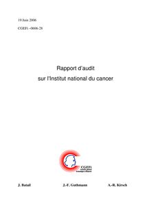 Rapport d audit sur l Institut national du cancer