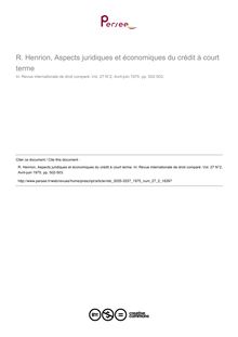 R. Henrion, Aspects juridiques et économiques du crédit à court terme - note biblio ; n°2 ; vol.27, pg 502-503