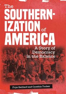 Southernization of America