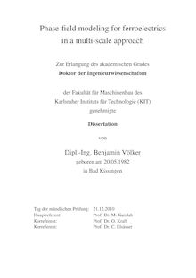 Phase-field modeling for ferroelectrics in a multi-scale approach [Elektronische Ressource] / von Benjamin Völker