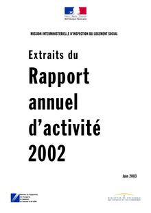 Rapport annuel d activité 2002 de la Mission interministérielle d inspection du logement social (Miilos) : extraits