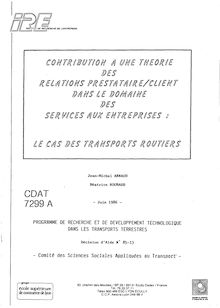 Contribution à une théorie des relations prestataires-clients dans le domaine des services aux entreprises : le cas des transports routiers