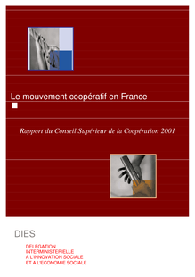 Rapport du Conseil supérieur de la coopération 2001 : le mouvement coopératif en France