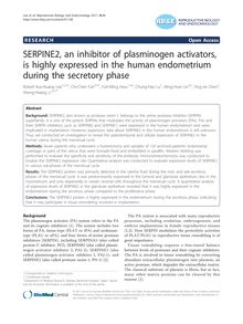 SERPINE2, an inhibitor of plasminogen activators, is highly expressed in the human endometrium during the secretory phase