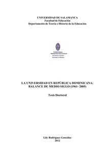 La Universidad en República Dominicana: Balance de medio siglo (1961-2005).