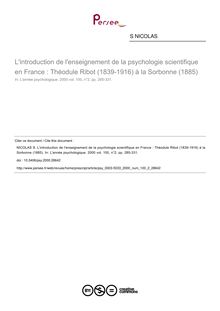 L introduction de l enseignement de la psychologie scientifique en France : Théodule Ribot (1839-1916) à la Sorbonne (1885) - article ; n°2 ; vol.100, pg 285-331