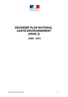 Deuxième plan national santé-environnement (PNSE2) 2009-2013. : plan