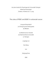 The roles of PDK1 and SGK1 in colorectal cancer [Elektronische Ressource] / Kan Wang