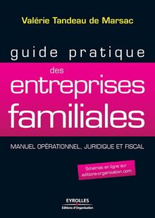 Guide pratique des entreprises familiales