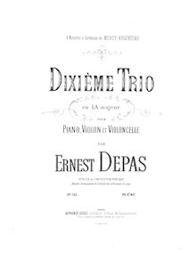 Partition complète, Piano Trio No.10, A major, Depas, Ernest