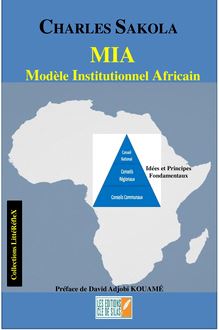 MIA - Modèle Institutionnel Africain