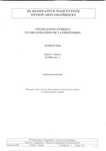 Ethique, organisation de la profession et législation 2006 BT Dessinateur maquettiste (arts graphiques)
