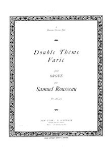 Partition complète, Double thême varié, Rousseau, Samuel Alexandre