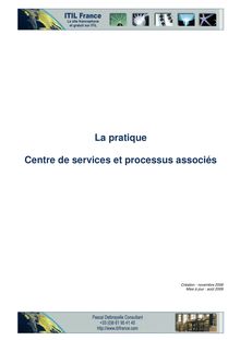 La pratique Centre de services et processus associés