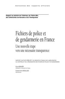 Fichiers de police et de gendarmerie en France - une nouvelle étape vers une nécessaire transparence