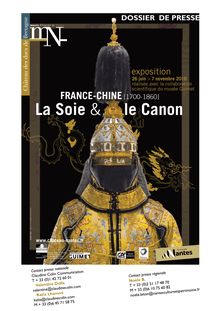 Dossier de presse de l exposition La Soie - La Soie & le Canon