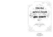 Partition parties complètes, 2 corde Trios, Op.135, Schmitt, Aloys