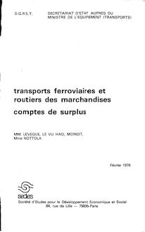 Transports ferroviaires et routiers de marchandises - Comptes de surplus.