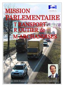 Transport routier de marchandises. Mission parlementaire.