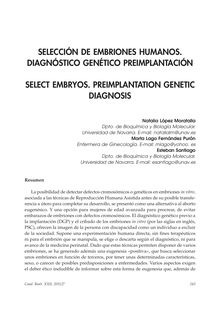 Selección de Embriones Humanos. Diagnóstico Genético Preimplantación (Select Embryos. Preimplantation Genetic Diagnosis)