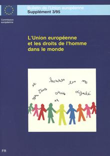L Union européenne et les droits de l homme dans le monde
