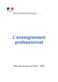 Bilan des résultats de l Ecole - 2009 - L enseignement professionnel