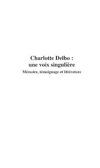 Charlotte Delbo une voix singulière