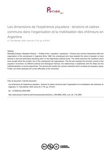 Les dimensions de l expérience piquetera : tensions et cadres communs dans l organisation et la mobilisation des chômeurs en Argentine - article ; n°178 ; vol.45, pg 419-441
