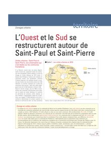 Zonages urbains  LOuest et le Sud se restructurent autour de Saint-Paul et Saint-Pierre