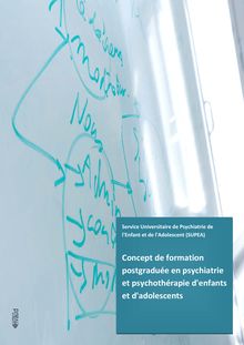 Concept de formation postgraduée en psychiatrie et psychothérapie ...