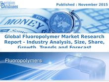 Recently Study On Fluoropolymer Market Research Report Upto 2021