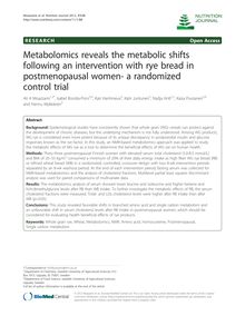 Metabolomics reveals the metabolic shifts following an intervention with rye bread in postmenopausal women- a randomized control trial