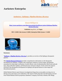 Aarkstore - Epilepsy - Pipeline Review, H2 2014