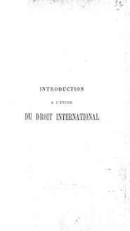 Introduction à l étude du droit international / par Louis Renault,...
