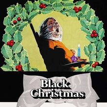 Black Christmas, LE premier film des slashers. Un certain goût pour le noir #170