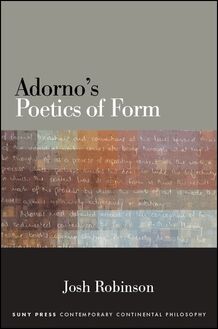 Adorno s Poetics of Form