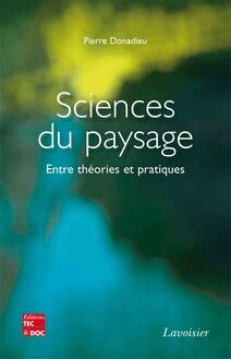 Sciences du paysage - Entre théories et pratiques