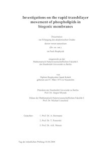 Investigations on the rapid transbilayer movement of phospholipids in biogenic membranes [Elektronische Ressource] / von Janek Kubelt