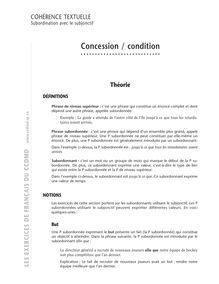 Construction de phrases interrogatives (directes / indirectes), Concession / Condition (avec le subjonctif)