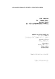 Evaluation de la réforme du secteur du transport ferroviaire. Rapport présenté en novembre 2001.