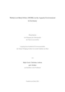 Methyl tert-butyl ether (MTBE) in the aquatic environment in Germany [Elektronische Ressource] / von Christine Achten