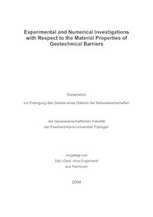 Experimental and numerical investigations with respect to the material properties of geotechnical barriers [Elektronische Ressource] / vorgelegt von Irina Engelhardt