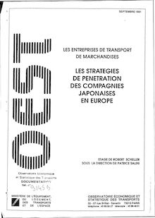 Les stratégies de pénétration des compagnies japonaises en Europe. : B - Rapport.