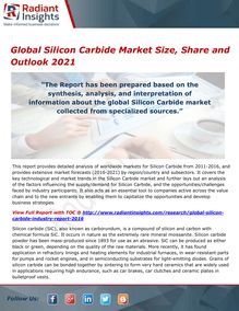 Global Silicon Carbide Market Size and Growth, Trends and Outlook 2021